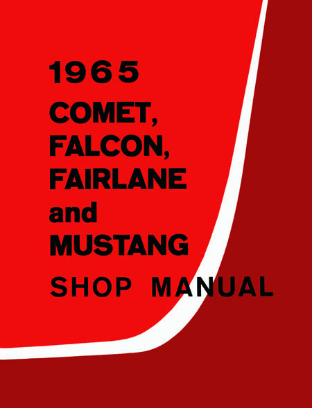 1965 Ford falcon fairlane and mustang service manual #5